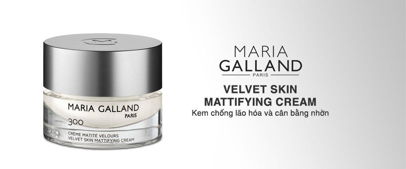 Kem chống lão hóa và cân bằng nhờn Maria Galland Velvet Skin Mattifying Cream 300