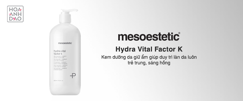 kem-duong-da-mesoestetic-hydra-vital-factor-k-500ml