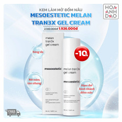 Kem giảm nám và ngăn ngừa hình thành sắc tố da dạng gel Mesoestetic Melan Tran3x Gel Cream