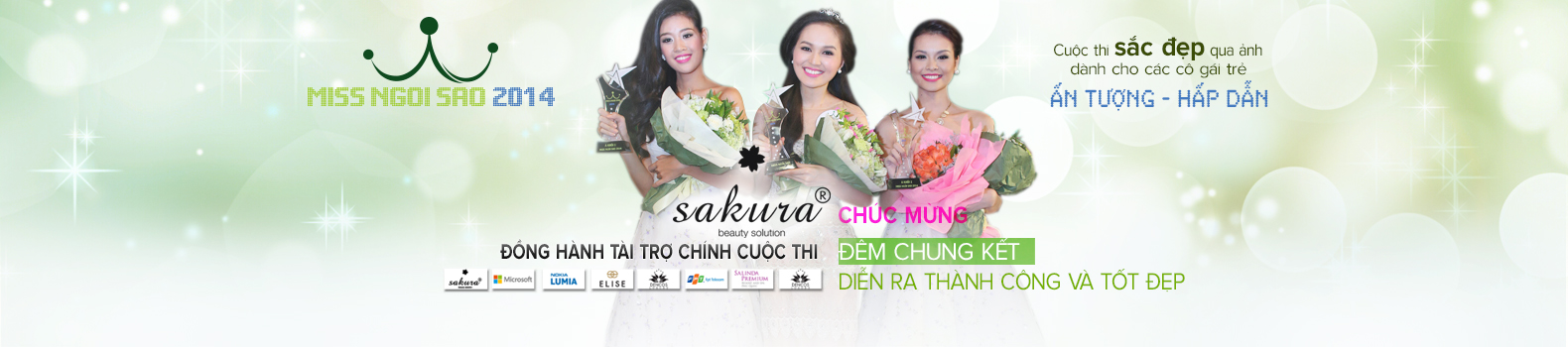 Cuộc thi Miss Ngôi Sao do mỹ phẩm Sakura đồng tài trợ chính đã kết thúc tốt đẹp