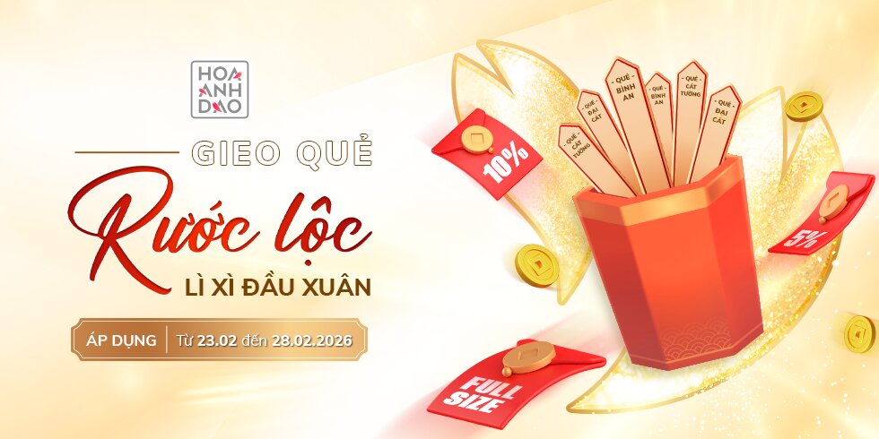 GIEO QUẺ RƯỚC LỘC - LÌ XÌ ĐẦU NĂM