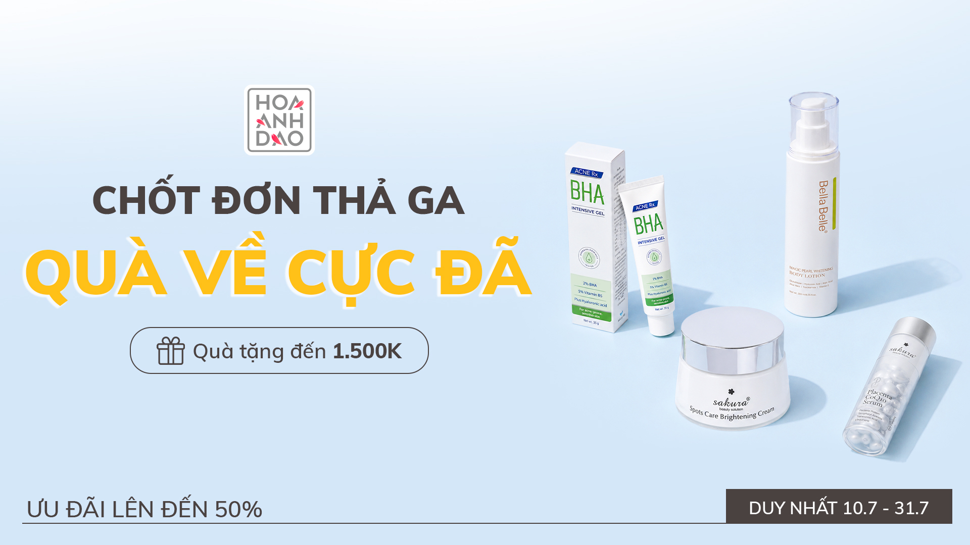 CHỐT DEAL THÁNG 7 - QUÀ XỊN TRAO TAY