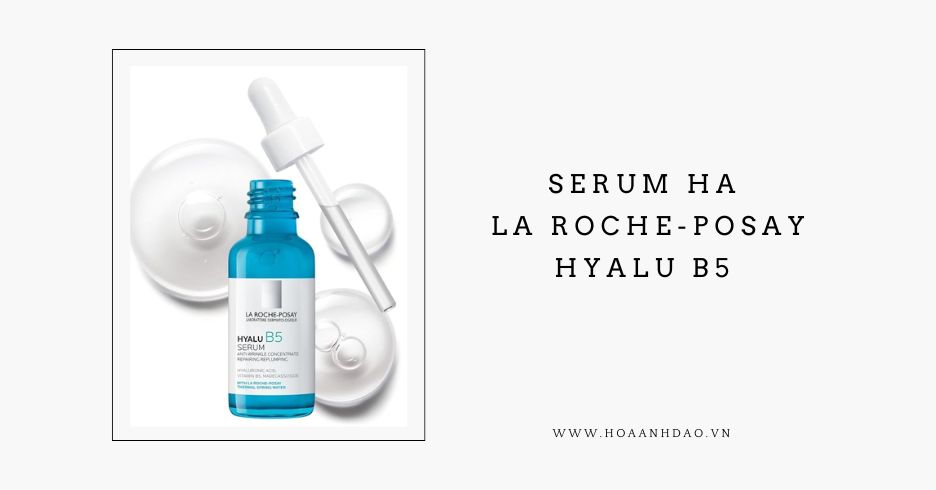 Serum HA La Roche-Posay Hyalu B5